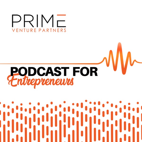 Prime Venture Partners Podcast