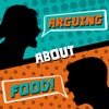 Arguing About Food