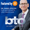 bto – der Ökonomie-Podcast von Dr. Daniel Stelter - Dr. Daniel Stelter
