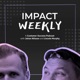 Impact Weekly