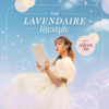 The Lavendaire Lifestyle - Aileen Xu