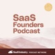 SaaS Founders Podcast