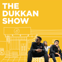 Dukkan Show podcast