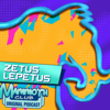 Zetus Lepetus: A Mammoth Club Original Podcast - Mammoth Club