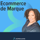 E-commerce de Marque - ELA BUSINESS, Podcast e-commerce