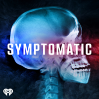Symptomatic: A Medical Mystery Podcast podcast