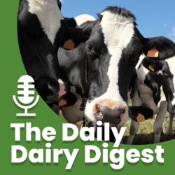 The Daily Dairy Digest: 7th of October