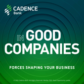 In Good Companies - Cadence Bank