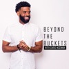 Beyond the Buckets Show with Chris McSwain artwork