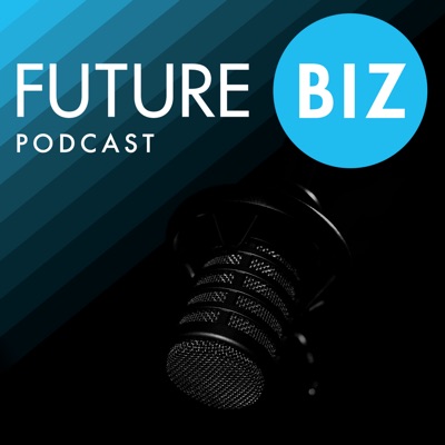 futurebiz Podcast futurebiz Podcast