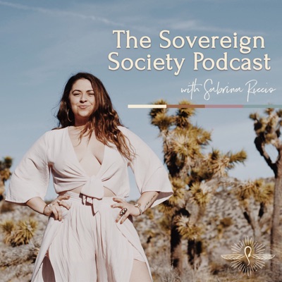 The Sovereign Society Podcast The Sovereign Society Podcast