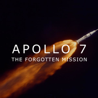 Apollo 7: The Forgotten Mission podcast