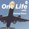 One Life with Donny Raus artwork