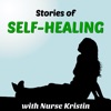 Stories of Self-Healing with Nurse Kristin artwork