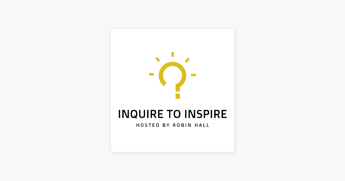 Inspire to Inquire
