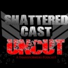 Shattered Cast's Podcast artwork