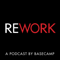 Rework