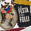 La Festa dei Folli