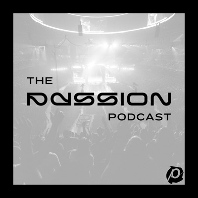 The Passion Podcast The Passion Podcast
