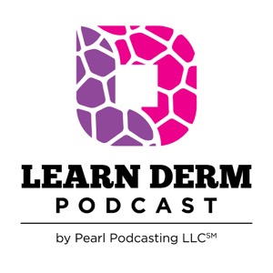 Learn Derm Podcast