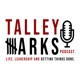 Talley Marks Faith & Leadership Podcast