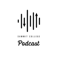 Summit College Podcast podcast