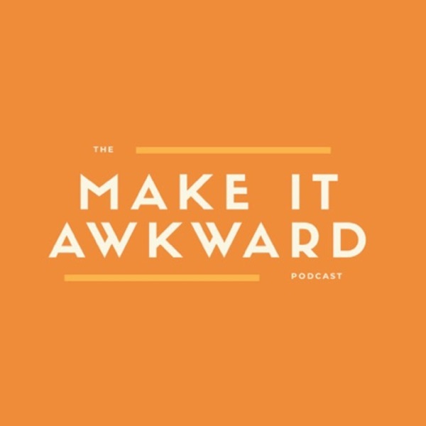 Make it Awkward with Dani Bates