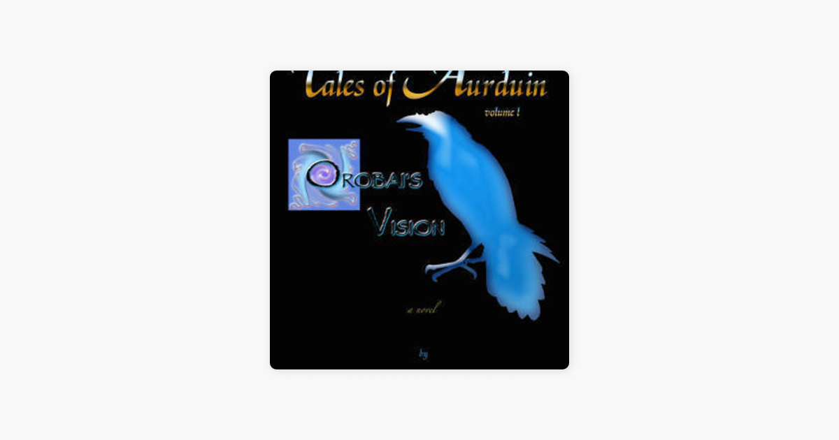 Orobais Vision (Tales of Aurduin Book 1)