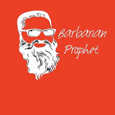 Barbarian Prophet Barbarian Prophet