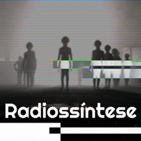 Podcast – Radiossíntese podcast