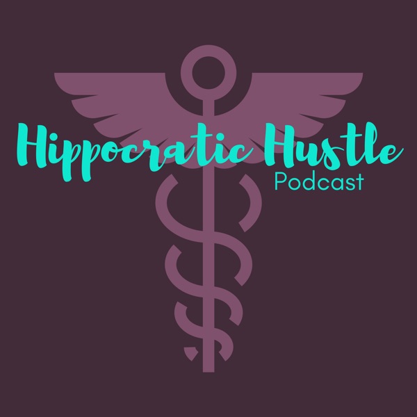 The Hippocratic Hustle The Hippocratic Hustle