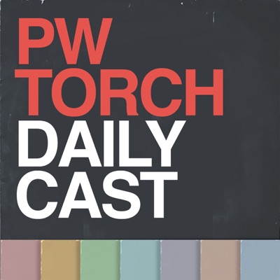 PWTorch Dailycast PWTorch Dailycast