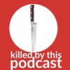 Killed by this Podcast artwork