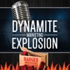 Dynamite Marketing Explosion - List Building with Trevor McHaffie artwork