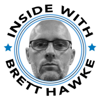 Inside with Brett Hawke podcast