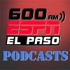600 ESPN El Paso Podcasts artwork