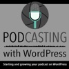 Podcasting with WordPress artwork