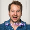 Ed And Friends – PODCAST ADVENTURES artwork