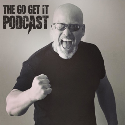 The Go Get It Podcast With Corey Dissin The Go Get It Podcast With Corey Dissin