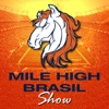 Mile High Brasil Show artwork