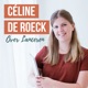 Céline De Roeck over lanceren