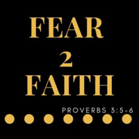Fear2Faith podcast