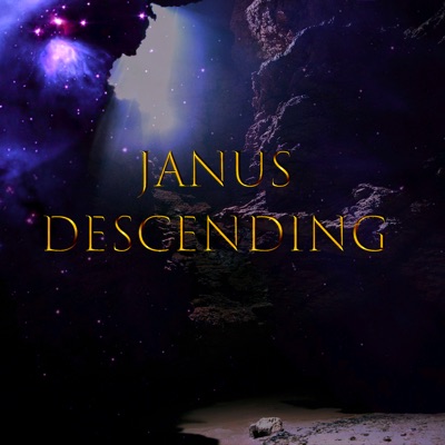 Janus Descending Janus Descending