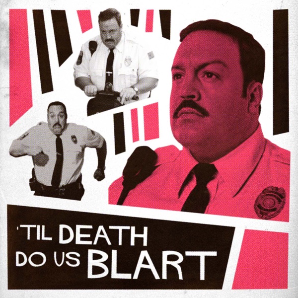 Til Death Do Us Blart image