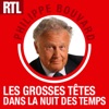 Les Grosses Têtes dans la nuit des temps