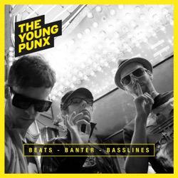 The Young Punx FM /// BEATS - BANTER - BASSLINES