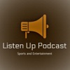 Listen Up Podcast artwork