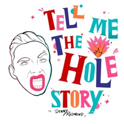 Tell Me The HOLE Story