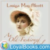 An Old-Fashioned Girl by Louisa May Alcott artwork