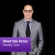 Stanley Tucci: Meet the Actor